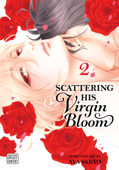 Scattering His Virgin Bloom, Vol. 2 - Aya Sakyo