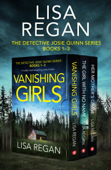The Detective Josie Quinn Series: Books 1–3 - Lisa Regan
