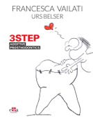 3STEP Additive Prosthodontics - Francesca Vailati & Urs Belser, DMD