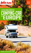 LES PLUS BEAUX CIRCUITS EN CAMPING-CAR EN EUROPE 2019/2020 Petit Futé - Dominique Auzias & Jean-Paul Labourdette