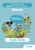 Cambridge Primary Revise for Primary Checkpoint Science Study Guide - Rosemary Feasey & Andrea Mapplebeck