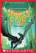 Moon Rising (Wings of Fire #6) - Tui T. Sutherland