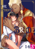 The Titan's Bride Volume 16 - ITKZ