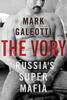 The Vory - Mark Galeotti