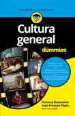 Cultura general para Dummies - Florence Braunstein & Jean-François Pépin