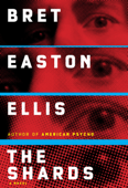 The Shards - Bret Easton Ellis