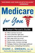 Medicare For You - Diane J. Omdahl RN, MS