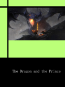 The Dragon and the Prince - Ribeiro AlvesMurilo