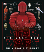 Star Wars The Last Jedi™ The Visual Dictionary - Pablo Hidalgo
