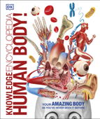 Knowledge Encyclopedia Human Body! - DK