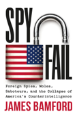 Spyfail - James Bamford