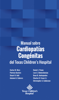 Manual sobre Cardiopatías Congénitas del Texas Children’s Hospital - Patricia Bastero