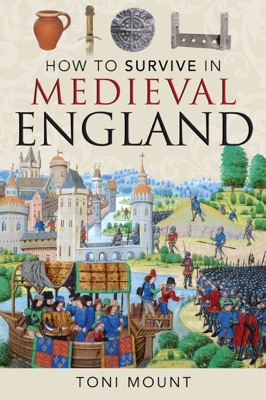 How to Survive in Medieval England