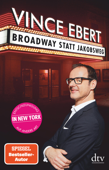Broadway statt Jakobsweg - Vince Ebert