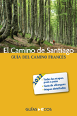 El Camino de Santiago - Sergi Ramis & Ecos Travel Books