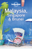 Singapore & Brunei 15 - Lonely Planet