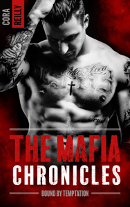 Bound by Temptation - The Mafia Chronicles, T4 : La saga best-seller américaine enfin en France ! Book Cover 