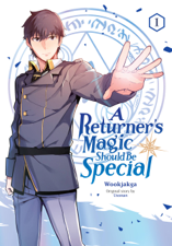 A Returner's Magic Should be Special, Vol. 1 - Wookjakga &amp; Usonan Cover Art