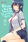 Please Put Them On, Takamine-san, Vol. 3 - Yuichi Hiiragi