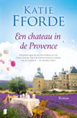 Een chateau in de Provence - Katie Fforde