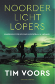 Noorderlichtlopers - Tim Voors