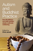 Autism and Buddhist Practice - Chris Jarrell