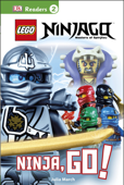 DK Readers L2: Lego® Ninjago: Ninja, Go! - DK DK