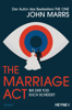 The Marriage Act - Bis der Tod euch scheidet - John Marrs