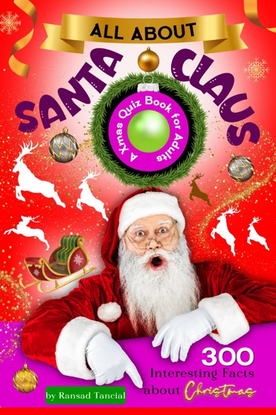 All About Santa Claus