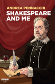 Shakespeare and me - Andrea Pennacchi