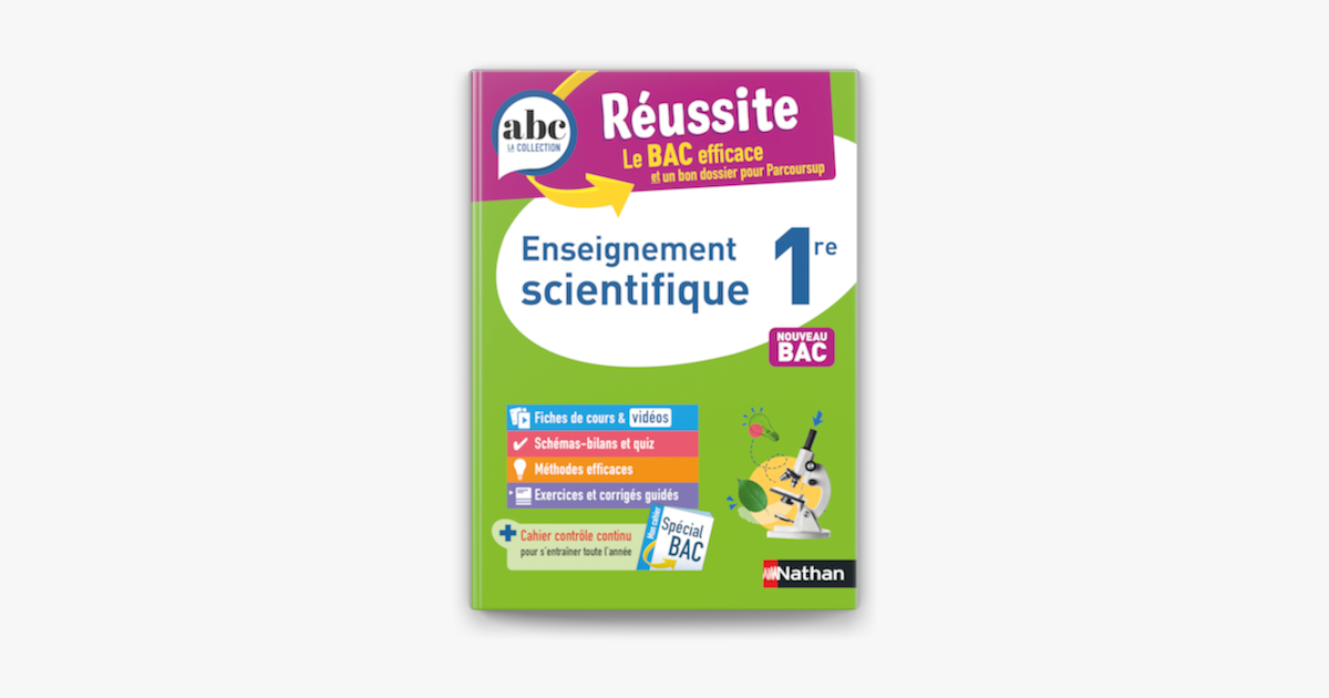 ‎Enseignement Scientifique 1re - ABC Réussite - Bac 2023 - Programme De ...