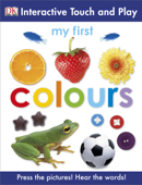 My First Colours (Enhanced Edition) - DK