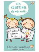 Les Comptines de mes nuits - Isabelle Vaillant