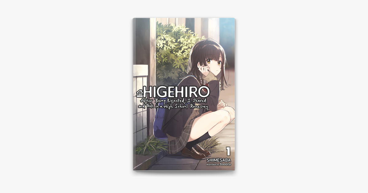Higehiro: After Being Rejected, I Shaved and Took in a High School