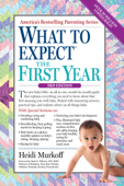 What to Expect the First Year - Heidi Murkoff