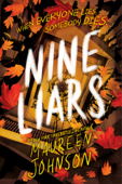 Nine Liars - Maureen Johnson