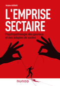 L'emprise sectaire - Delphine Guérard