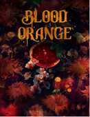 Blood Orange - Karina H