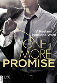 One More Promise - Vi Keeland, Penelope Ward & Janine Malz