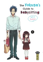 The Yakuza's guide to babysitting - Tome 1