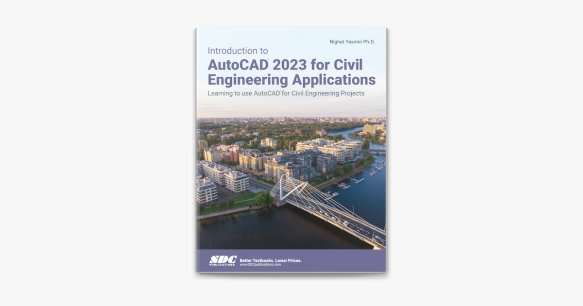 ‎Introduction to AutoCAD 2023 for Civil Engineering Applications on