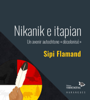 Nikanik e itapian : un avenir autochtone « décolonisé » - Sipi Flamand