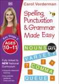 Spelling, Punctuation & Grammar Made Easy, Ages 10-11 (Key Stage 2) - Carol Vorderman