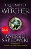 The Complete Witcher - Andrzej Sapkowski