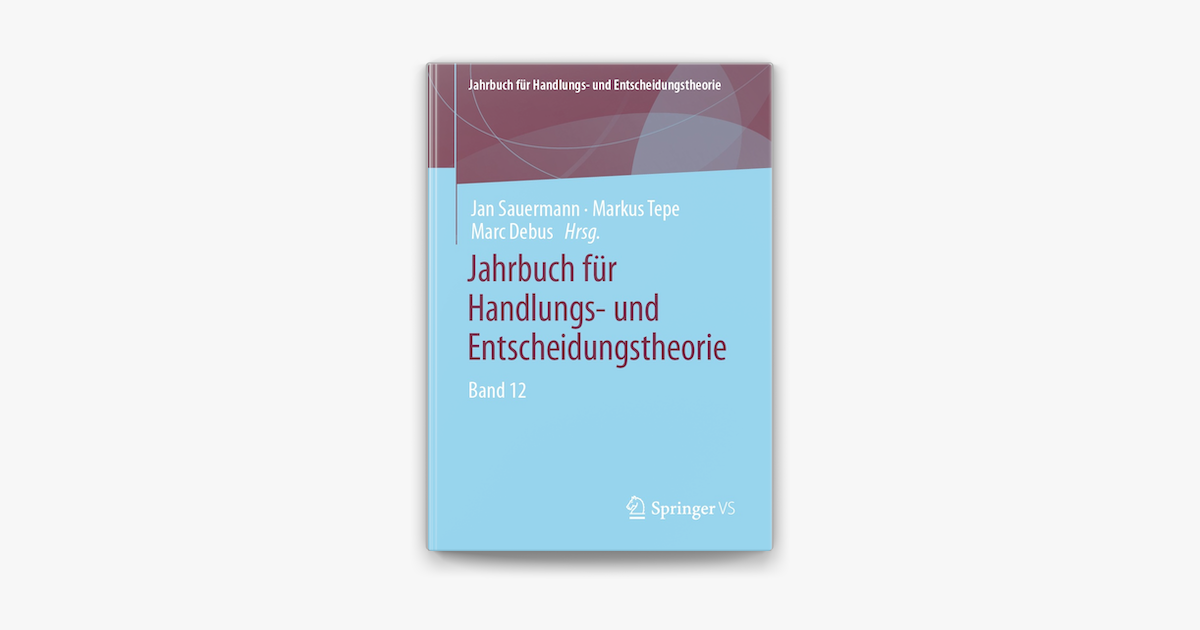 ‎Jahrbuch Für Handlungs- Und Entscheidungstheorie On Apple Books