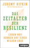 Das Zeitalter der Resilienz - Jeremy Rifkin