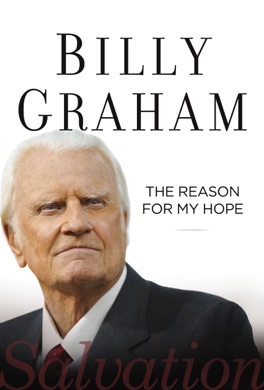 Capa do livro The Reason for My Hope de Billy Graham