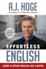 Effortless English - A.J. Hoge