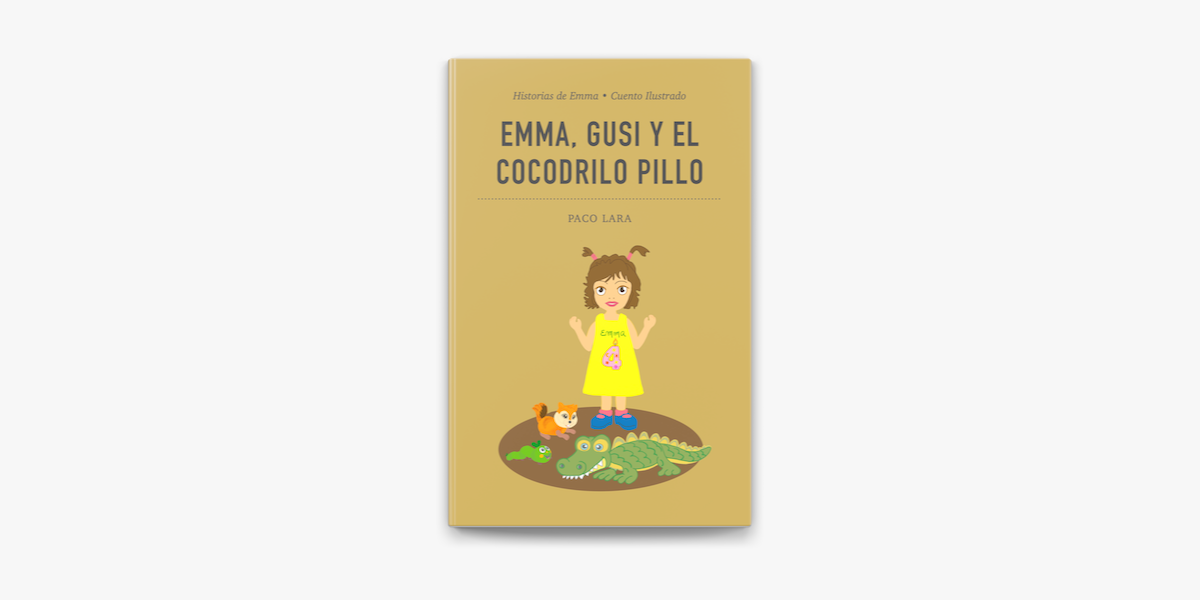 Emma, Gusi y el cocodrilo Pillo on Apple Books