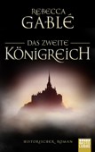 Das zweite Königreich - Rebecca Gablé